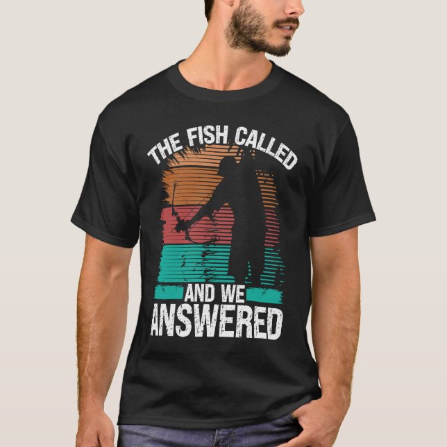 T-shirt Bowfisher Fish Called and we Answered Bowfishing B (Devant)