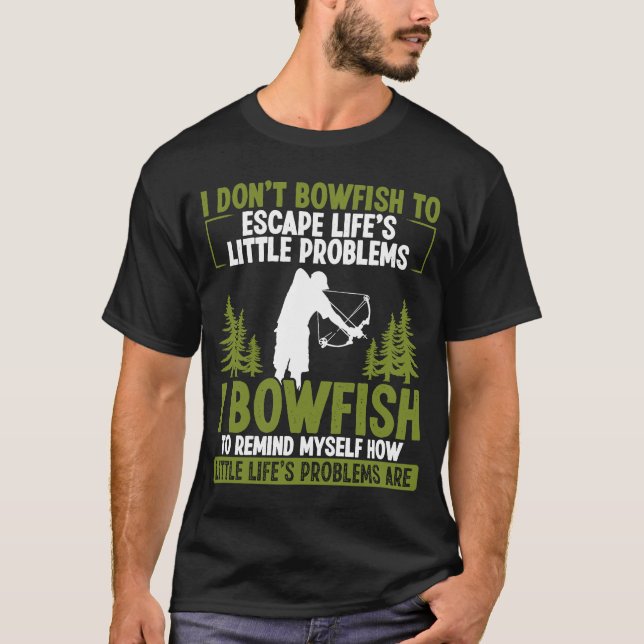 T-shirt Bowfisher Fisher Bateau Bowhunter Archer Bowfi (Devant)