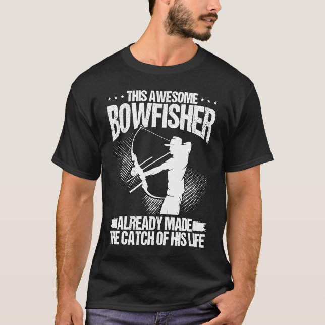 T-shirt Bowfisher Groom Catch of my Life Bowfishing Hunter (Devant)