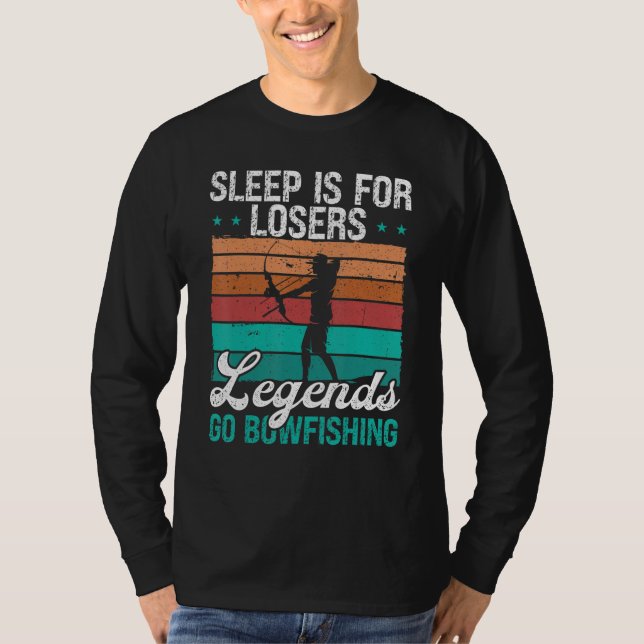 T-shirt Bowfisher Sleep is for Losers Airboat Fisherman Bo (Devant)