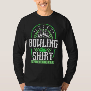 T-shirt Bowl Joueur Lucky Bowling Bowler Sport récréatif
