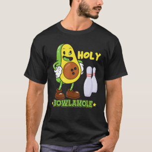 T-shirt Bowlamole Avocado Guacamole Bowling Bowling
