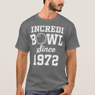 T-shirt Bowler Bowling 50 ans 1972 50e anniversaire