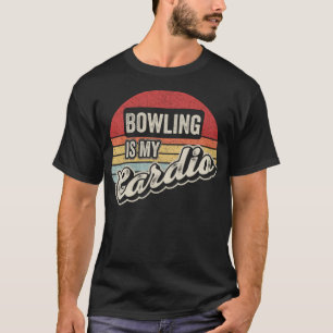 T-shirt Bowler Est Mon Cardio Vintage Retro Funny Bowler B