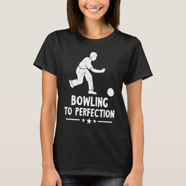 T-shirt Bowling à la perfection Strike Bowling Team Bowler (Devant)