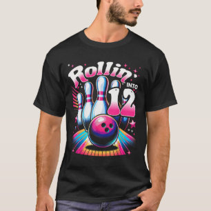 T-shirt Bowling Anniversaire Roulant Dans La Fête Des 12 A