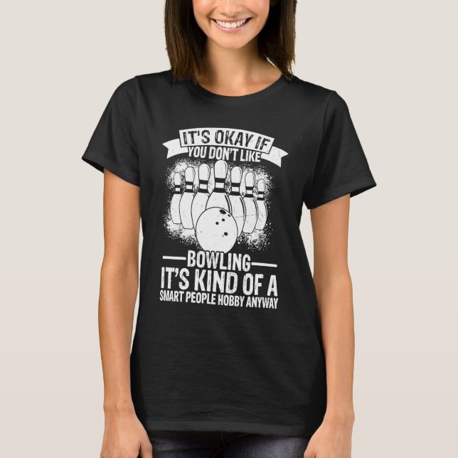 T-shirt Bowling Ball Pin Bowler Strike Bowlin (Devant)
