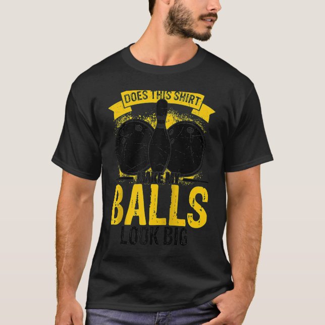 T-shirt Bowling Ball Pin Bowler Strike Bowlin (Devant)