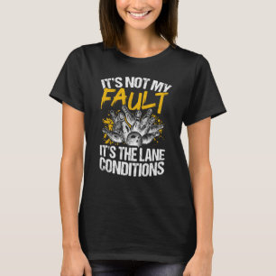 T-shirt Bowling Ball Pin Bowler Strike Bowlin