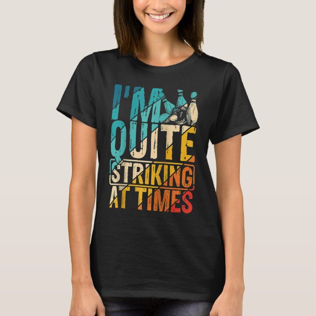 T-shirt Bowling Ball Pin Bowler Strike Bowlin (Devant)