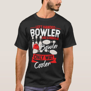 T-shirt Bowling Ball Pin Bowler Strike Bowling Fanatic Bow