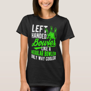 T-shirt Bowling Ball Pin Bowler Strike Bowling Fanatic Bow