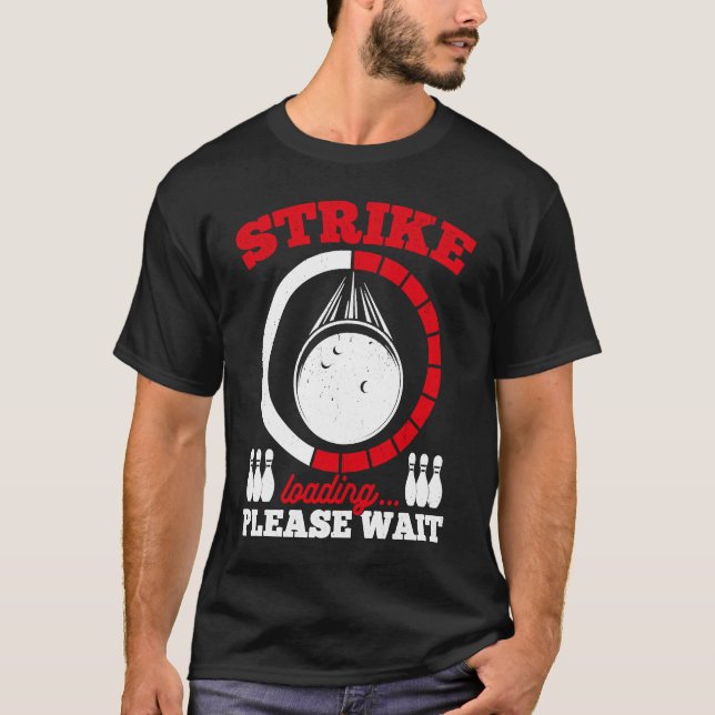 T-shirt Bowling Ball Pin Bowler Strike Bowling Fanatic Bow (Devant)