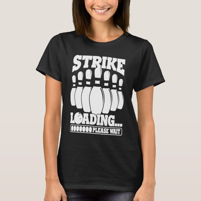 T-shirt Bowling Ball Pin Bowler Strike Team Bowling Alley  (Devant)