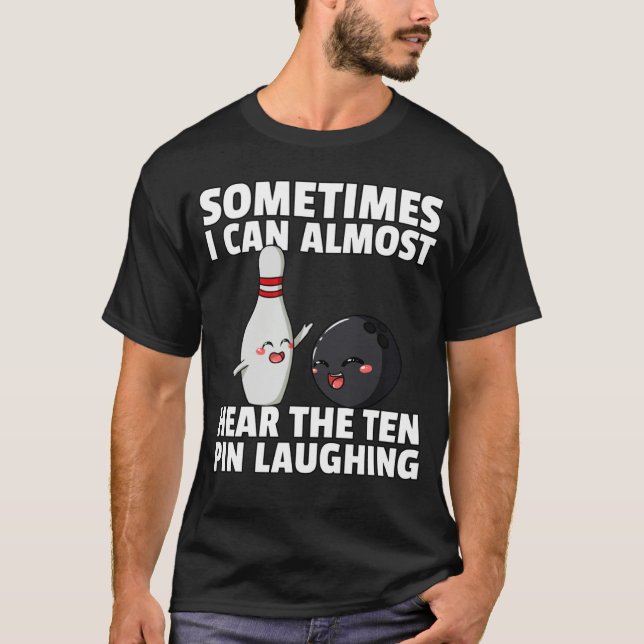 T-shirt Bowling Ball Pin Men Women Kids Youth Mom Alley (Devant)