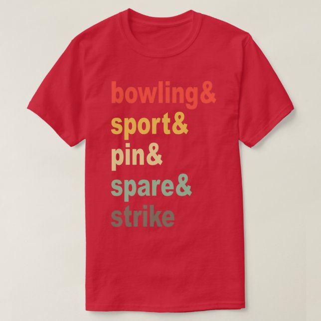 T-shirt Bowling Bowling Ball Pin Bowler équipe de bowling  (Design devant)