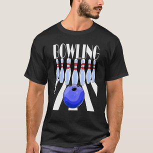 T-shirt Bowling Bowling Ball Team Bowl Pins Bowlers