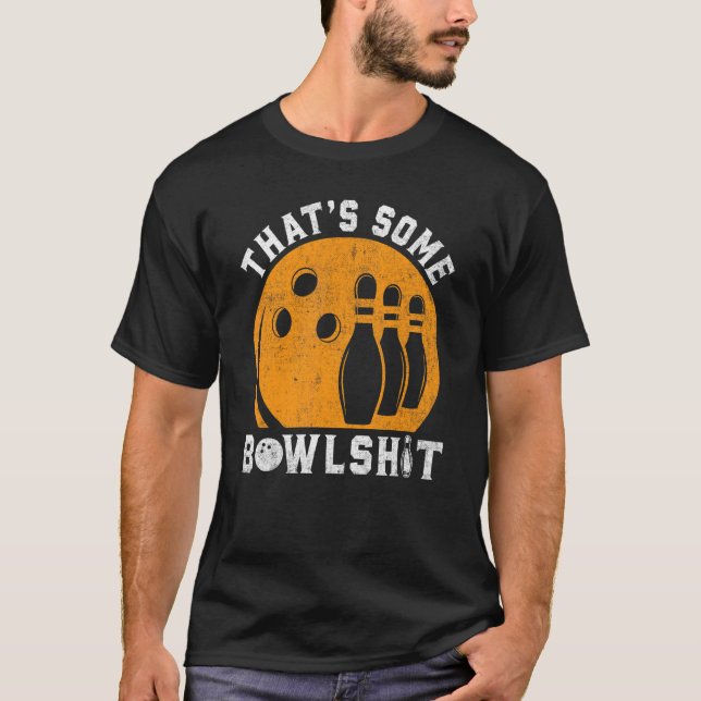 T-shirt Bowling C'Est Un Bowlshit Retro Bowler (Devant)
