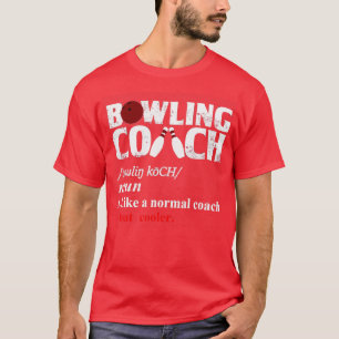 T-shirt Bowling Coach bowling bowlings mens bowling T