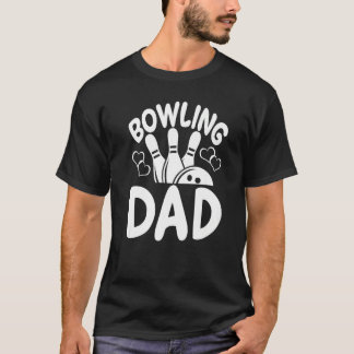 T-shirt Bowling Dad Players  Women Game  Daddy