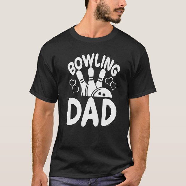 T-shirt Bowling Dad Players  Women Game  Daddy (Devant)