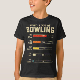 T-shirt Bowling Drôle Pour Hommes Femmes Enfants Pourquoi 