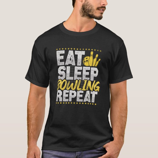 T-shirt Bowling Eat Sleep Répétition Cônes Bowling Ball Ho (Devant)