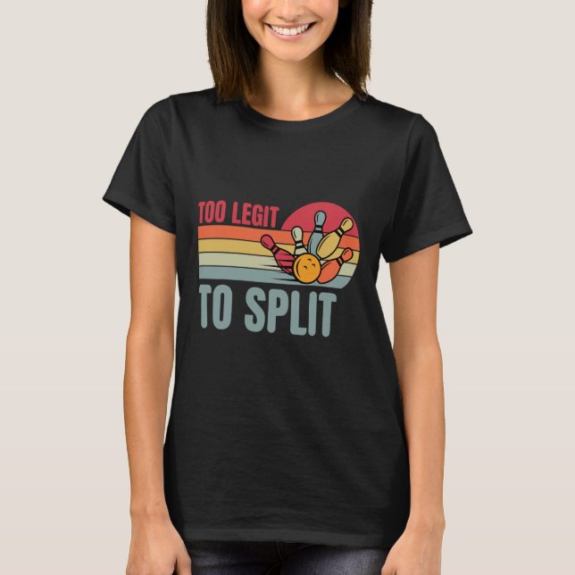 T-shirt Bowling Funny Bowler Team Retro Trop Léger Pour Fr (Devant)