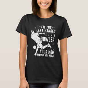 T-shirt Bowling gaucher Poignée À Gauche Votre Maman A Ave
