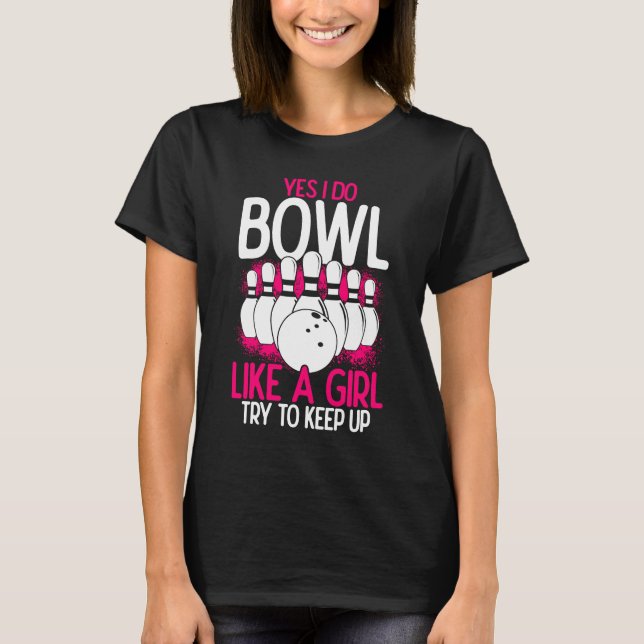 T-shirt Bowling Girl Princess Pin Bowler Fa Bowling (Devant)