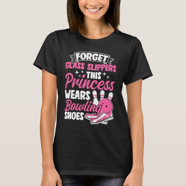 T-shirt Bowling Girl Princess Pin Bowler Strike Bowling Fa (Devant)