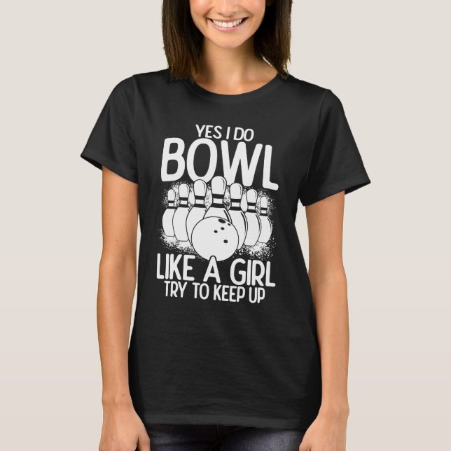 T-shirt Bowling Girl Princess Pin Bowler Strike Bowling Te (Devant)