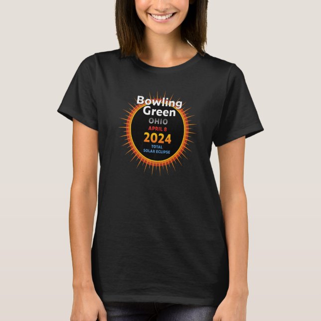 T-shirt Bowling Green Ohio OH Total Solar Eclipse 2024  2  (Devant)