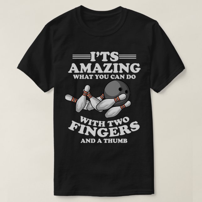 T-shirt Bowling Kegel Strike Bowling Centre Humour de doig (Design devant)