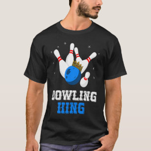 T-shirt Bowling King Crown Bowling Pin Strike Bowler Bowli
