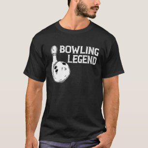 T-shirt Bowling Legend Strike Bowler Bowling Team Bowling