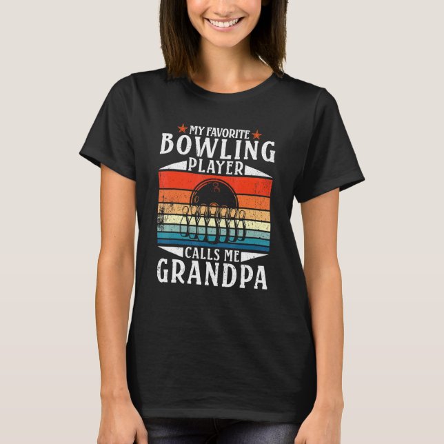T-shirt Bowling Mon Joueur De Bowling Favori M'Appelle Gra (Devant)