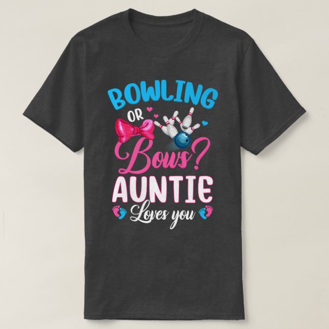 T-shirt Bowling ou Bows Tante vous aime Genre Révéler Épin (Design devant)