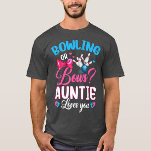T-shirt Bowling ou Bows Tante vous aime Genre Révéler Épin