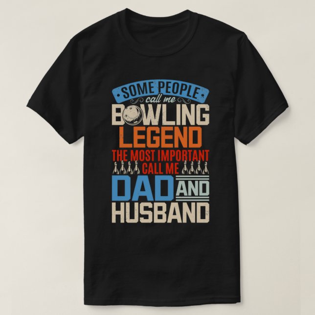 T-shirt Bowling Papa Skittles Bowler Bowling Bowling Daddy (Design devant)