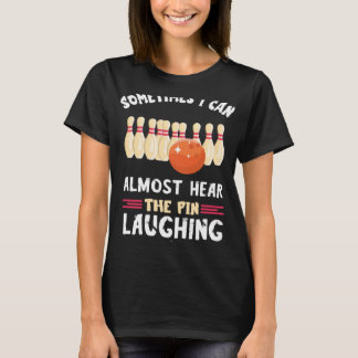 T-shirt Bowling Pin riant équipe de Bowling grève Bowler B