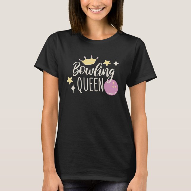 T-shirt Bowling Queen Bowling Ball and Bowling (Devant)