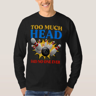 T-shirt Bowling Sports cool a dit personne jamais