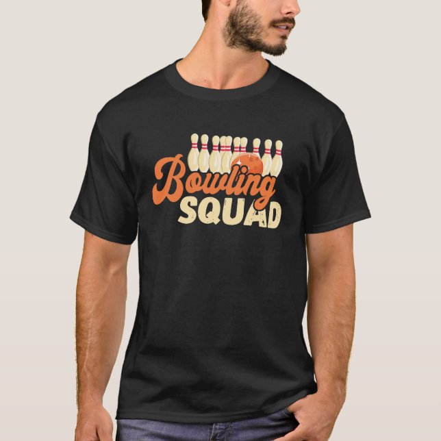 T-shirt Bowling Squad Bowler Bowling Ball Bowling Pin Bowl (Devant)
