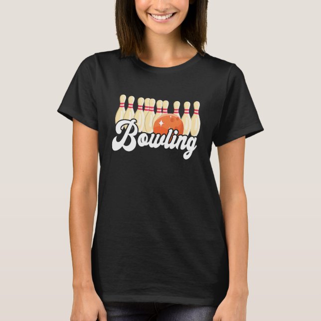 T-shirt Bowling Strike Bowling Pins Bowling Ball Bowler Bo (Devant)