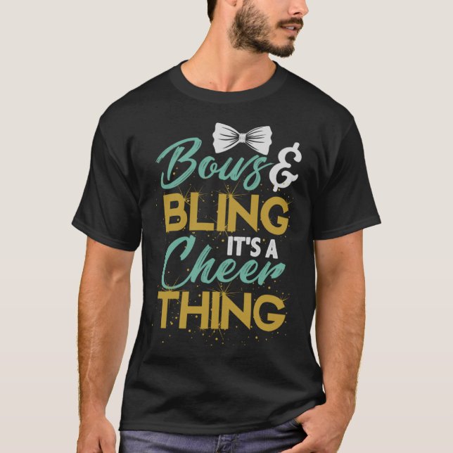 T-shirt Bows and Bling C'est une chose joyeuse Cheerled Ap (Devant)
