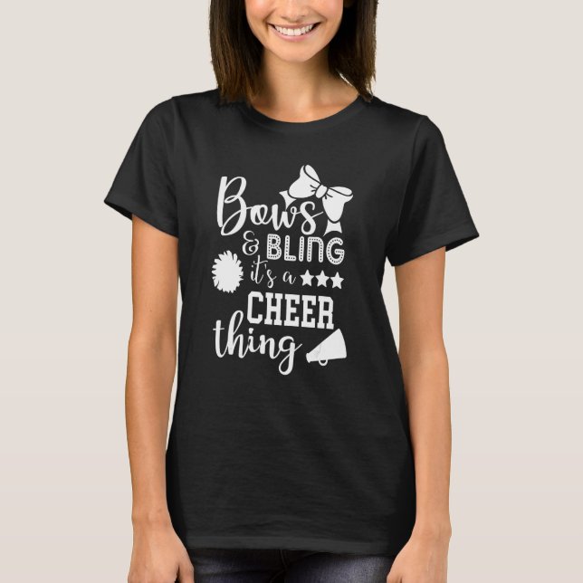 T-shirt Bows & Bling C'est une Cheer Thing Cheerled Cheer (Devant)