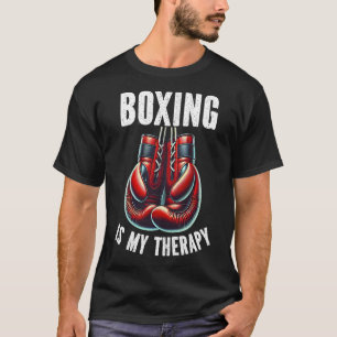 T-shirt Boxe Est Mon Thérapie Boxer Gants Boxer Combat Sp