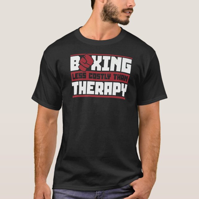T-shirt Boxe Moins Coûteuse Que Thérapie Thai Boxer Kickbo (Devant)