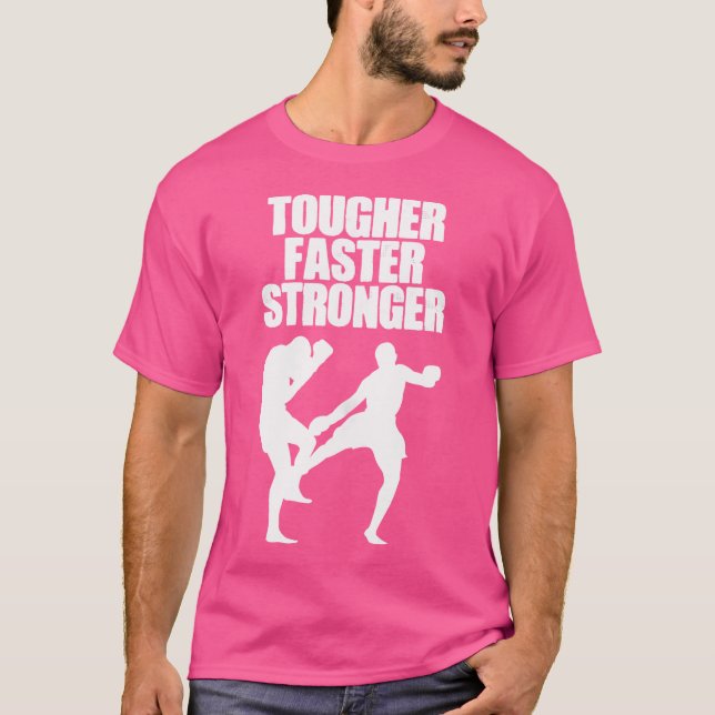 T-shirt Boxe plus forte plus rapide Arts martiaux Kickboxi (Devant)